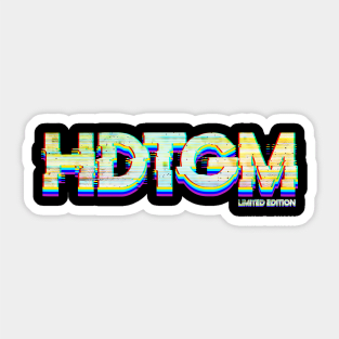 Glitch HDTGM Sticker